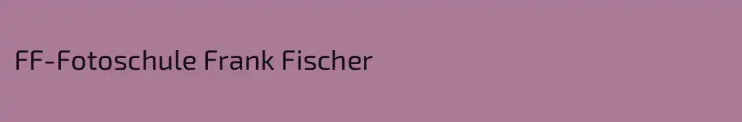 FF-Fotoschule Frank Fischer